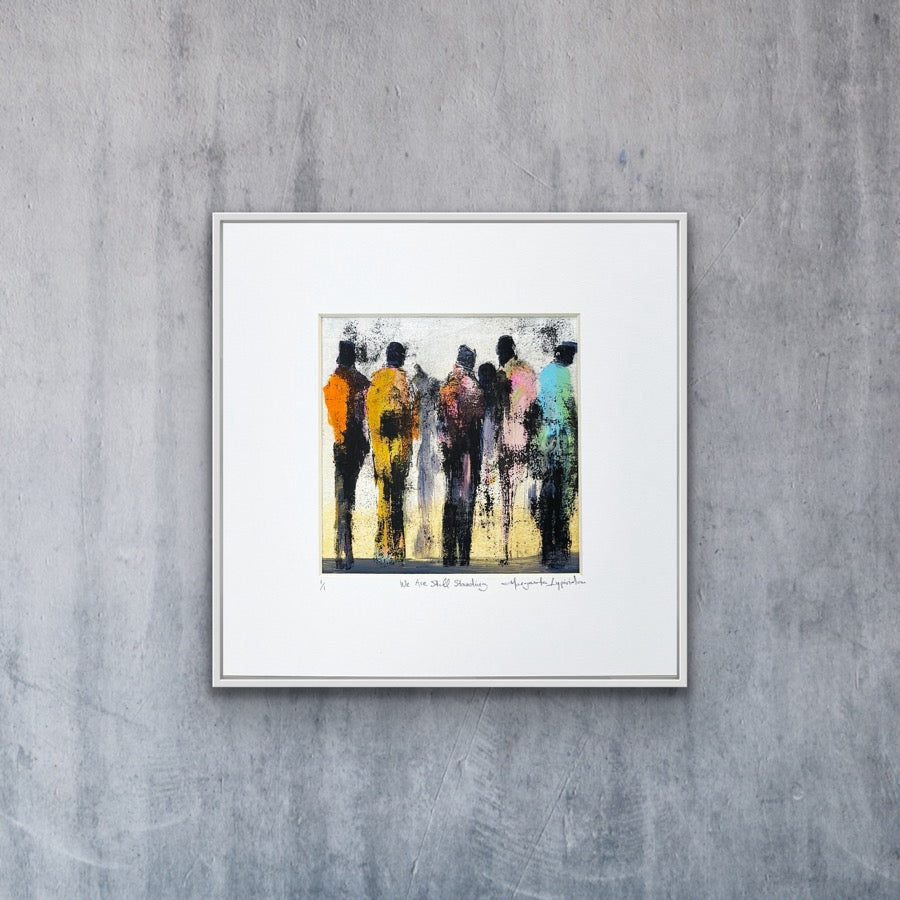 We Are Still Standing <br>14x14 cm, 25x25 cm with mat<br>5.5”x5.5”, 9.8`’x9.8” with mat