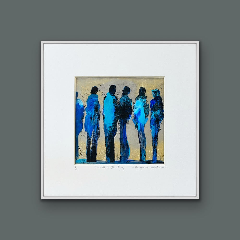 Look At Us Standing <br>14x14 cm, 25x25 cm with mat<br>5.5”x5.5”, 9.8`’x9.8” with mat