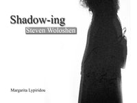 Shadow-ing Steven Woloshen