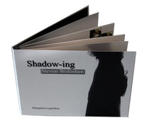 Shadow-ing Steven Woloshen